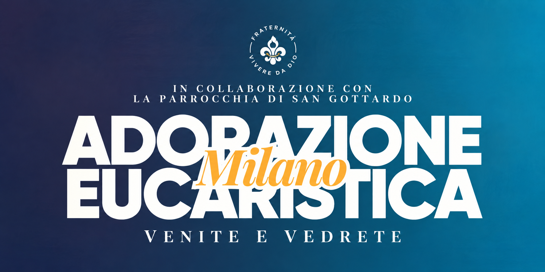 Adorazione Eucaristica con i giovani di Fraternità Milano